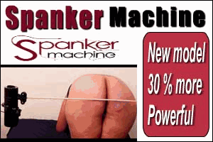 Spanker Machine